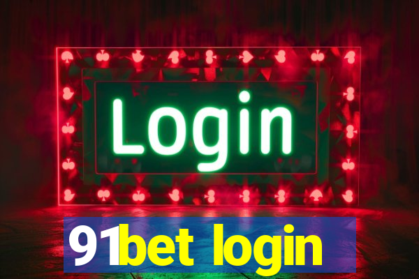 91bet login